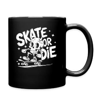 Skateboarder Streetart Skate or Die - Tasse einfarbig - Schwarz - Rechts