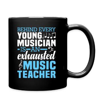 Music Teacher Behind Every Young Musician - Full Colour Mug - black - Right