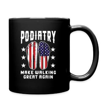 Make Walking Great Again Podiatry Humor - Full Colour Mug - black - Right