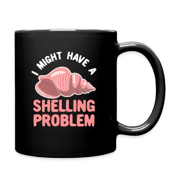 Muschelsammler Shelling Problem - Tasse einfarbig - Schwarz - Rechts
