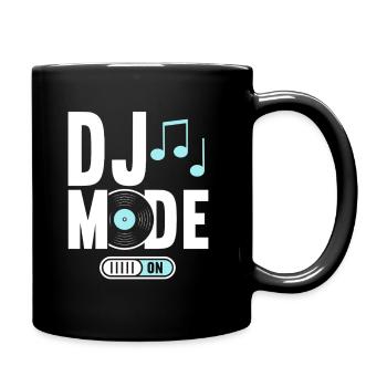 DJ Mode On Discjockey Humor - Tasse einfarbig - Schwarz - Rechts