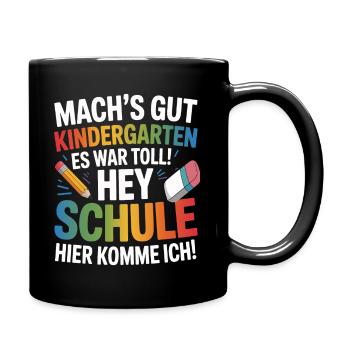 Kindergarten Abgänger Kita Schulstart Einschulung - Tasse einfarbig - Schwarz - Rechts