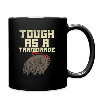 Strong as a Tardigrade – Microbiologist Humor - Full Colour Mug - black - Right