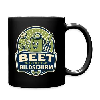 Beet statt Bildschirm – Gartenhumor - Tasse einfarbig - Schwarz - Rechts
