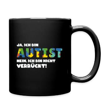 Autismus Bewusstsein Bunte Asperger Spruch - Tasse einfarbig - Schwarz - Rechts