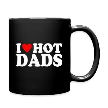 I Love Hot Dads - Tasse einfarbig - Schwarz - Rechts