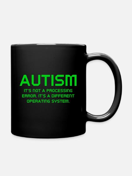 Autismus Es ist kein Verarbeitungsfehler - Tasse einfarbig - Schwarz