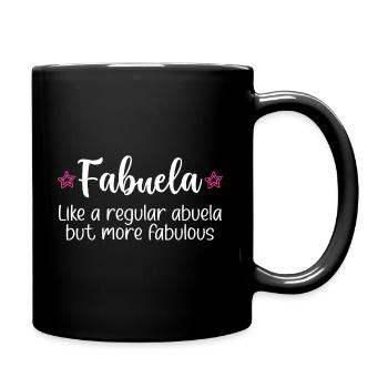 Fabuela Fabulous Abuela Spanish Grandma - Full Colour Mug - black - Right