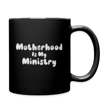 La maternité est mon ministère - Mug uni - noir - Droite