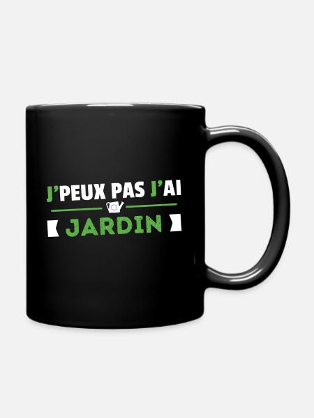 Je Peux Pas J'ai Jardin Cadeau Jardinage Retraite - Mug uni - noir