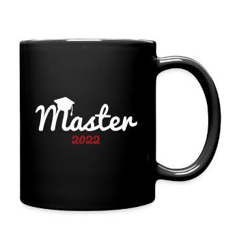 Master Hut 2022 Abschluss Geschenk Mastertitel - Tasse einfarbig - Schwarz - Rechts