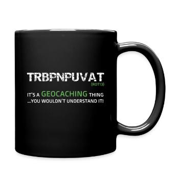Géocaching amusant fait en code Rot 13 - Mug uni - noir - Droite