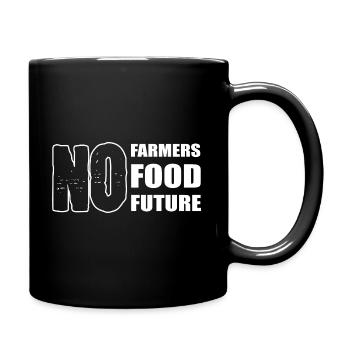No Farmers No Food No Future Agronom - Tasse einfarbig - Schwarz - Rechts