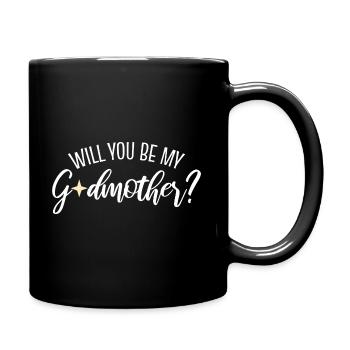 Will You Be My Godmother? Kindermädchen - Tasse einfarbig - Schwarz - Rechts
