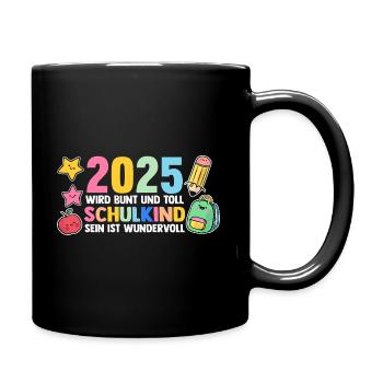 Kita Abschied Erste Klasse Einschulung 2025 - Tasse einfarbig - Schwarz - Rechts
