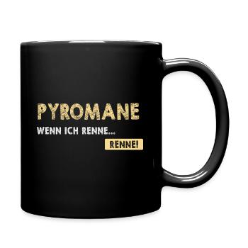 Pyromane Wenn Ich Renne Renne! Pyrotechniker - Tasse einfarbig - Schwarz - Rechts