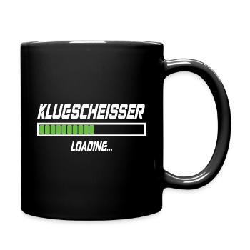 Klugscheisser Loading... - Tasse einfarbig - Schwarz - Rechts