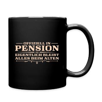 Pensionär Beamter im Ruhestand Pension Geschenk - Tasse einfarbig - Schwarz - Rechts