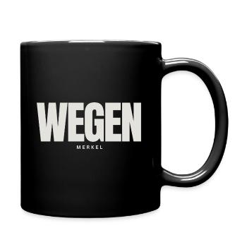 Wegen Merkel - Tasse einfarbig - Schwarz - Rechts
