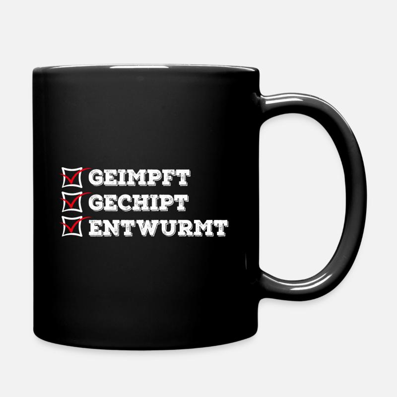 Geimpft Gechipt Entwurmt Impfen - Tasse einfarbig - Schwarz