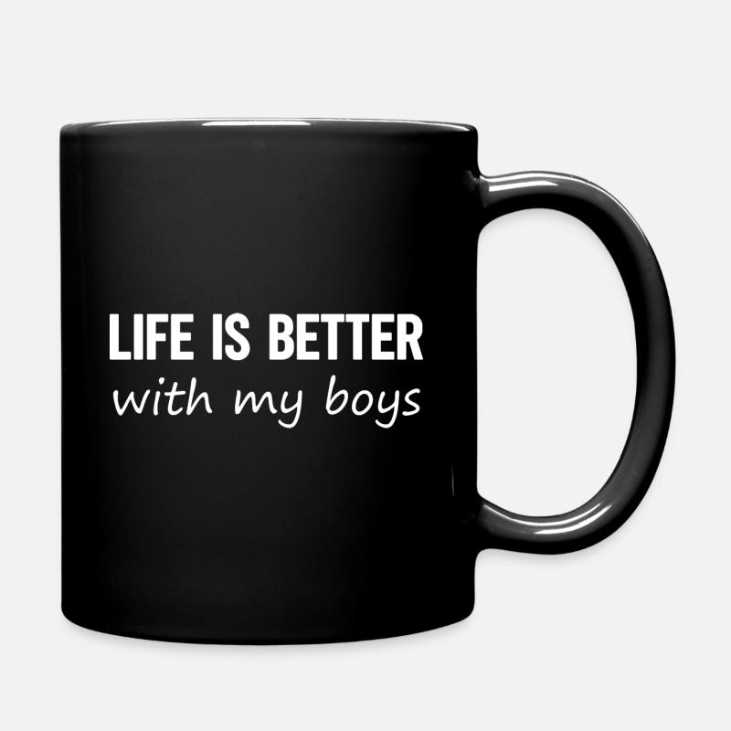 Das Leben ist besser mit meinem Jungs-Mama-Leben - Tasse einfarbig - Schwarz