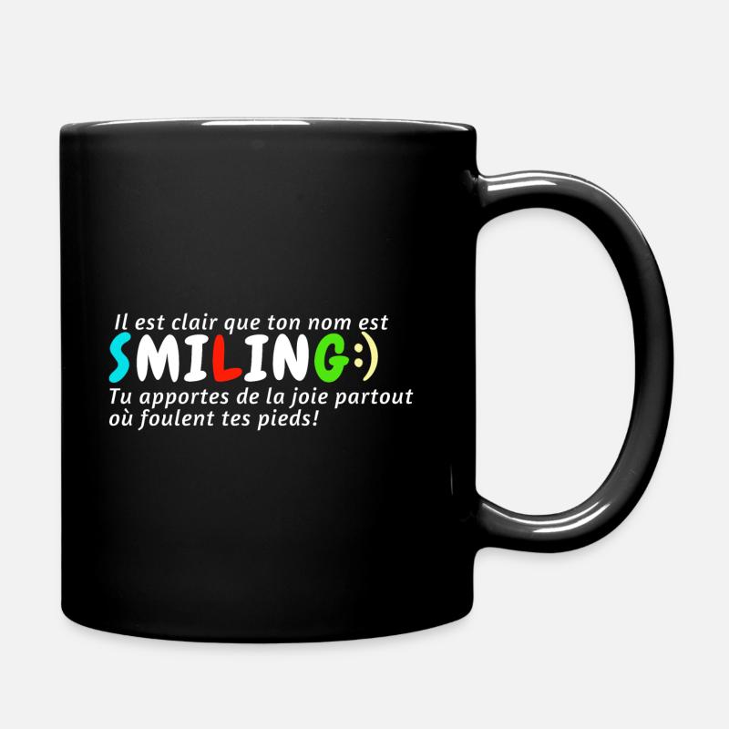 Ton nom est Smiling - Mug uni - noir