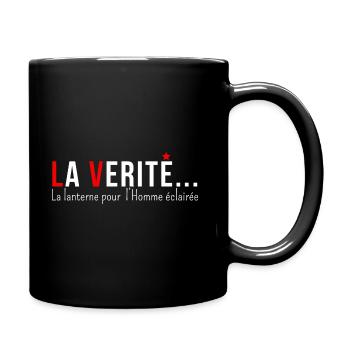 "LA VERITE... la lanterne pour l' homme éclairé" - Mug uni - noir - Droite