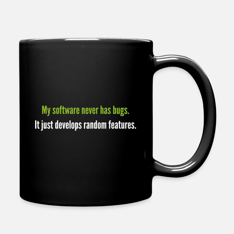 Meine Software hat nie Fehler - Tasse einfarbig - Schwarz