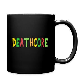 Lustig Deathcore Farbenfroh Sarkastisch Metal - Tasse einfarbig - Schwarz - Rechts