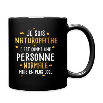 Cadeau naturopathe humour drôle - Mug uni - noir - Droite