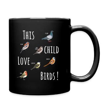 This Child Love Birds Animal Love Bird Lover Gift - Full Colour Mug - black - Right