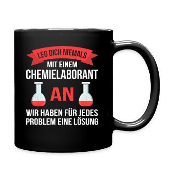 Chemielaborant Chemie Labor lustiger Spruch - Tasse einfarbig - Schwarz - Rechts