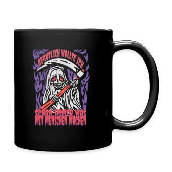 Beruf Job Arbeit Spruch Humor Totenkopf Sarkasmus - Tasse einfarbig - Schwarz - Rechts