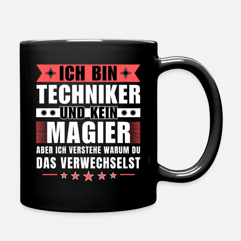 Ich bin Techniker und kein Magier - Tasse einfarbig - Schwarz