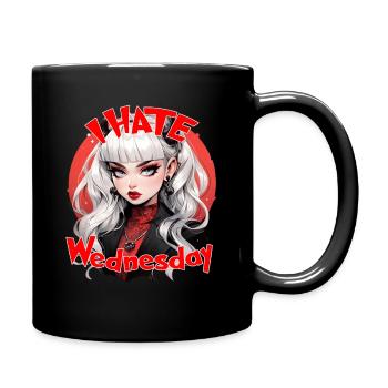 I hate Wednesday Gothic Girl Darkness - Tasse einfarbig - Schwarz - Rechts