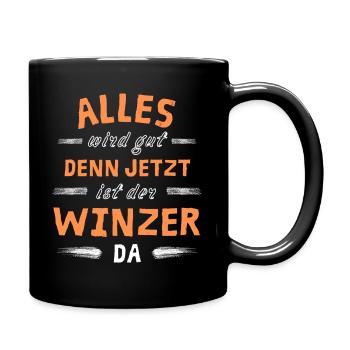 Alles wird gut denn jetzt ist der Winzer da - Tasse einfarbig - Schwarz - Rechts