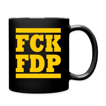 Fck fdp - Tasse einfarbig - Schwarz - Rechts