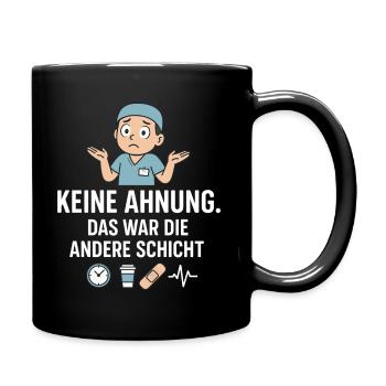 Keine Ahnung - Andere Schicht Design - Tasse einfarbig - Schwarz - Rechts