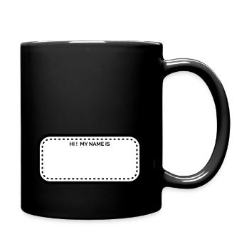 Namensschild "Hallo ! Mein Name ist" (leer) - Tasse einfarbig - Schwarz - Rechts
