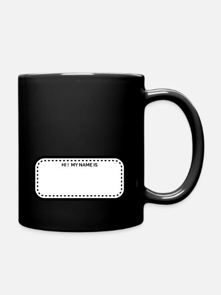 Nametag "Hi ! My name is" (empty) - Full Colour Mug - black