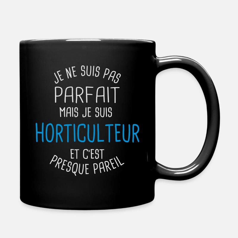 Pas parfait mais horticulteur - Mug uni - noir