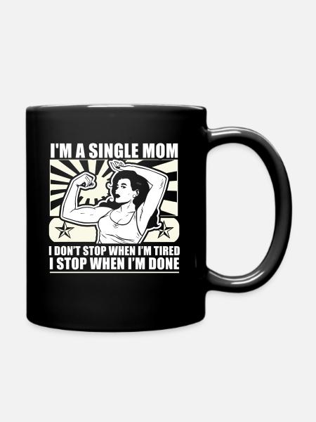 Cool Strong Single Mom T-shirt - Tasse einfarbig - Schwarz