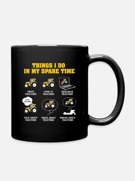 Things I Do In My Spare Time Drive Tractors - Full Colour Mug - black