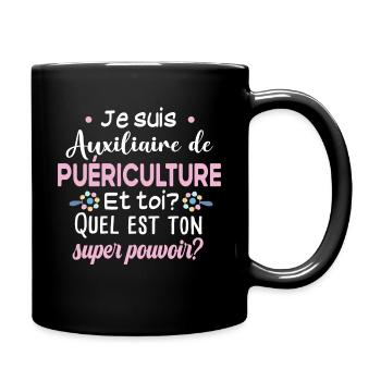 Auxiliaire de puériculture Puéricultrice Métier - Mug uni - noir - Droite