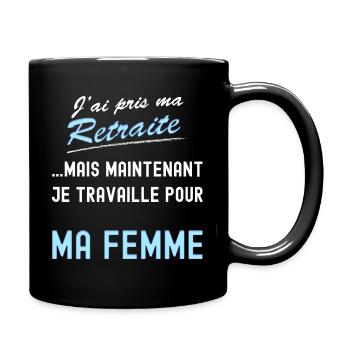 La retraite humour drole cadeau papa - Mug uni - noir - Droite