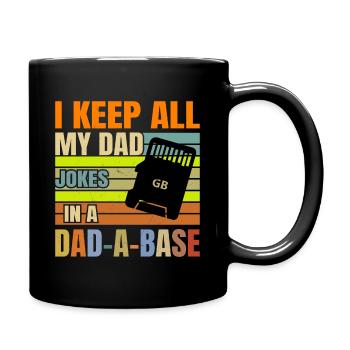 Dad Witz Lustig Dad Witz Vater Witze - Tasse einfarbig - Schwarz - Rechts