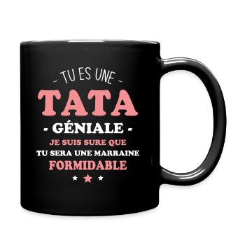 Une tata géniale et une marraine formidable - Mug uni - noir - Droite