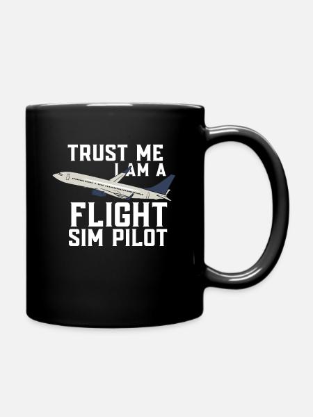 Tust me I am a flight sim pilot Flugsimulator - Tasse einfarbig - Schwarz