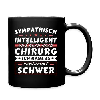 Sympathisch und intelligent - Chirurg Edition - Tasse einfarbig - Schwarz - Rechts