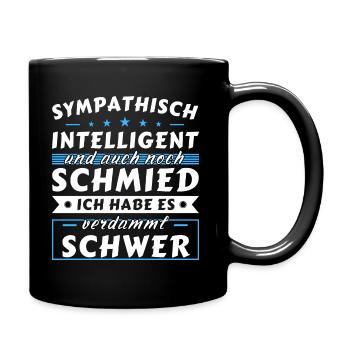 Sympathisch und intelligent - Schmied Edition - Tasse einfarbig - Schwarz - Rechts